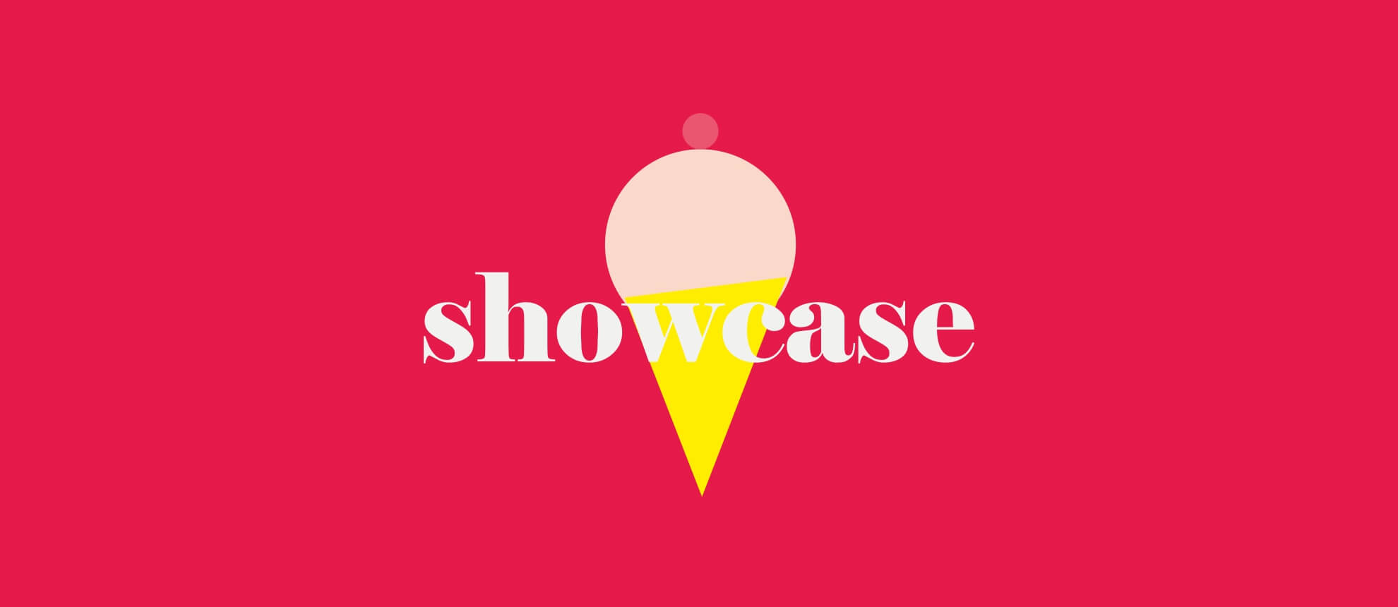 Showcase